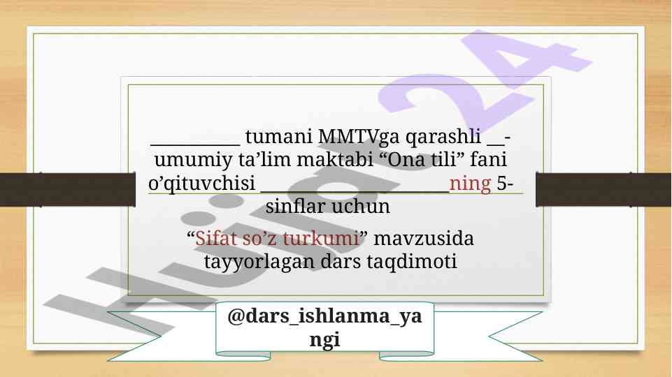 Sifat so'z turkumi mavzusida dars taqdimoti