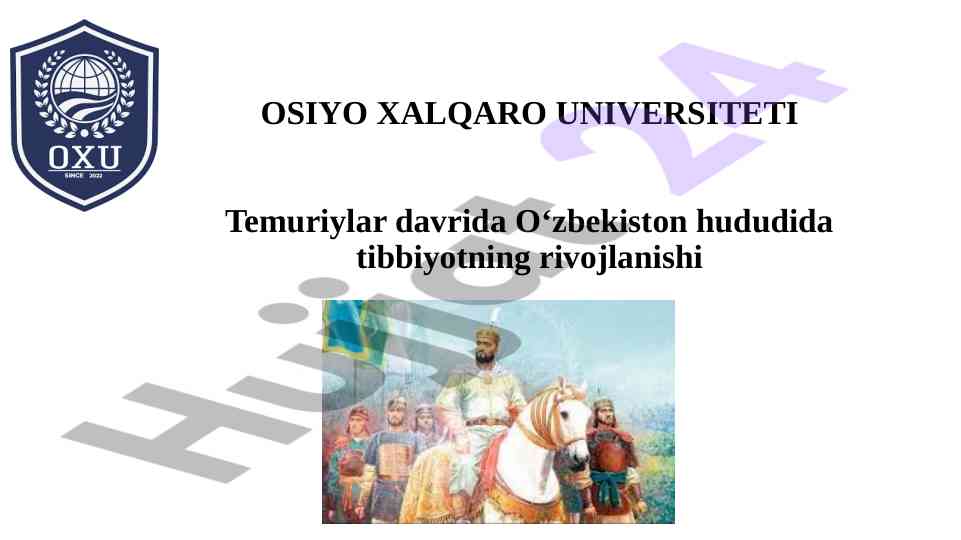 Temuriylar davrida o‘zbekistonda tibbiyot rivojlanishi