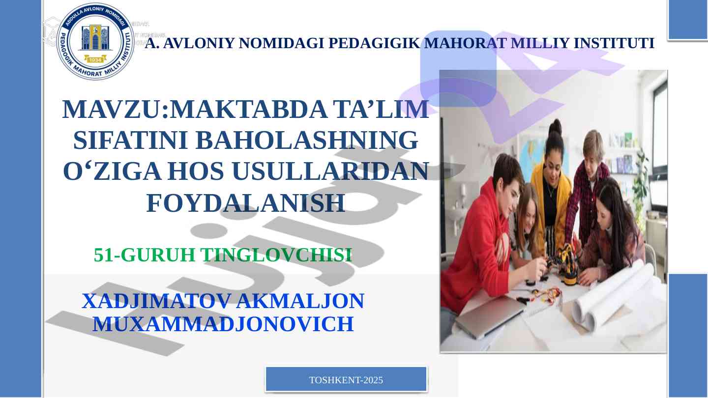 Maktabda ta’lim sifatini baholash usullari
