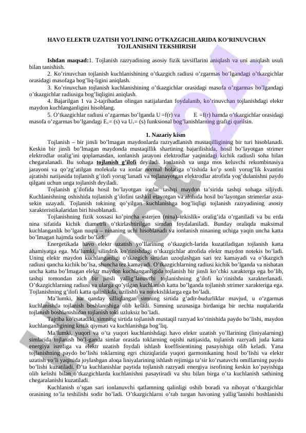 Ko'rinuvchan tojlanish elektr maydonining tekshiruvi
