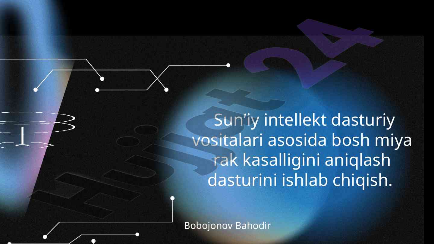 SUN'II INTELLEKT YORDAMIDA BOSH MIYA RAKINI ANIQLASH