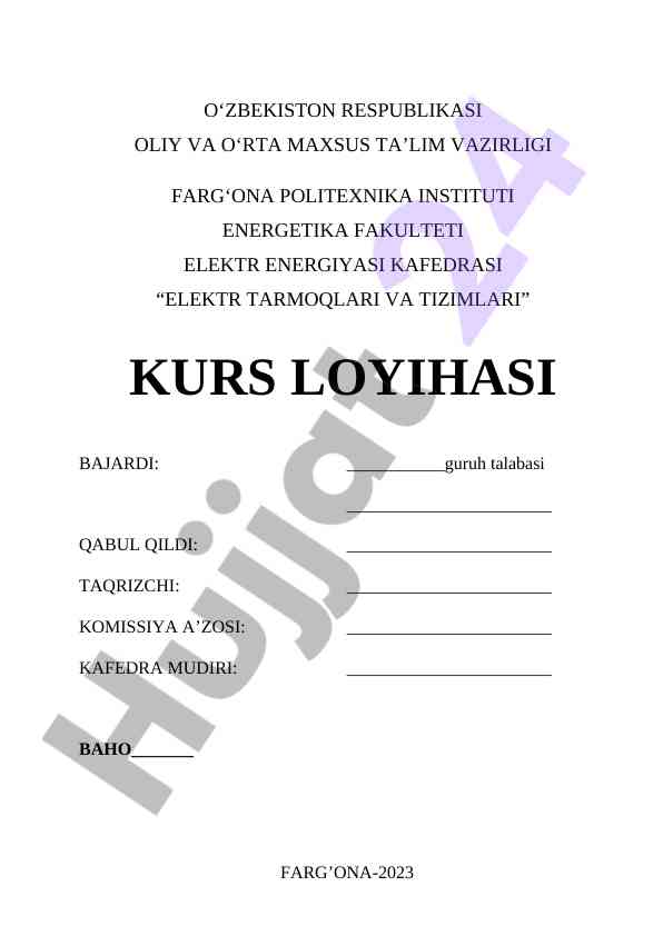 Elektr tarmoq va tizimlari kurs loyihasi