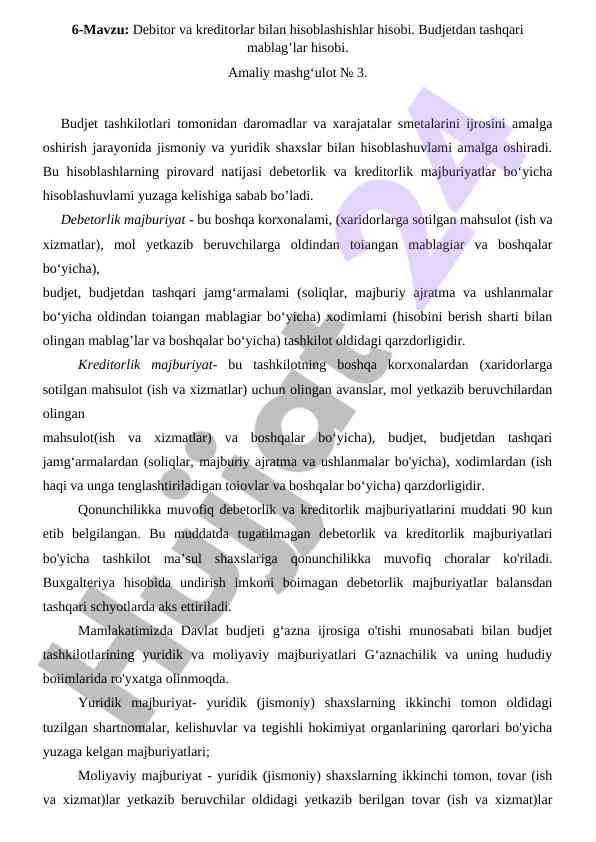 Debitor va kreditorlar hisobi bo'yicha amaliy mashg'ulot