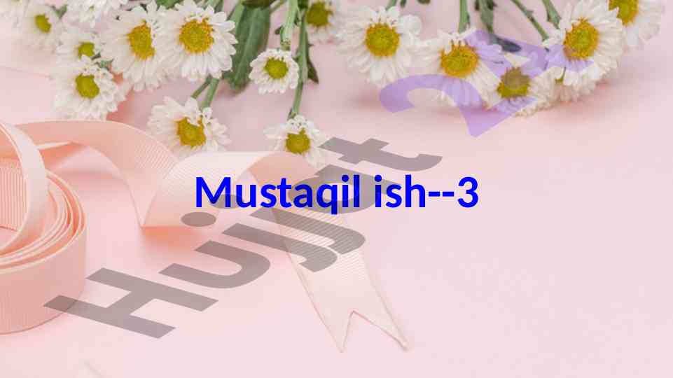 Mustaqil ishlar bo'yicha qanday yondashuvlar