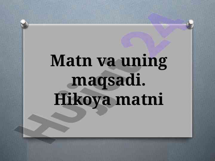 Matn tahlili va mahsuliyatning o‘rni