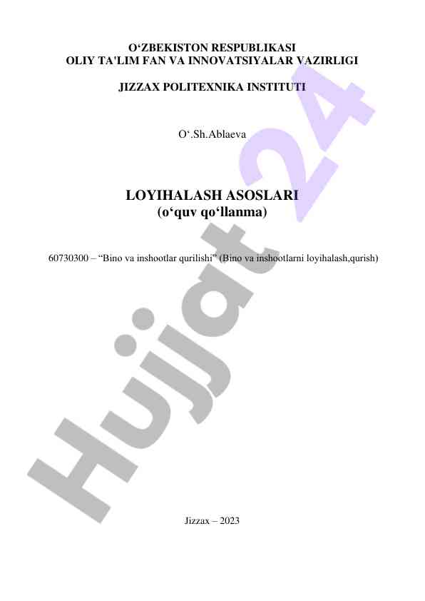 Loyihalash asoslari o‘quv qo‘llanma 2023
