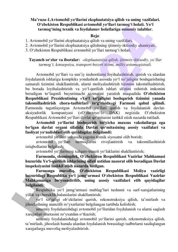 Avtomobil yo‘llarini ekspluatatsiya qilish vazifalari