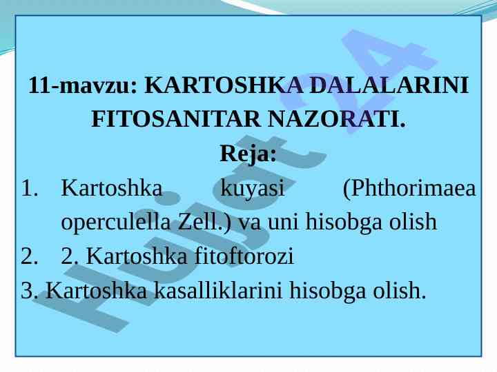 Kartoshka dalalarining fitosanitar nazorati