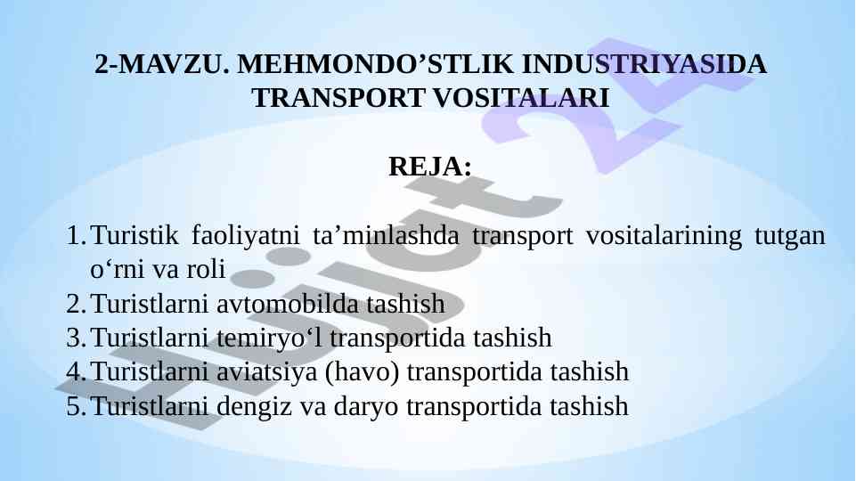 Transport vositalarining turizmdagi roli