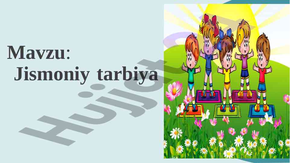 Jismoniy tarbiya ta'limida innovatsion yondoshuv