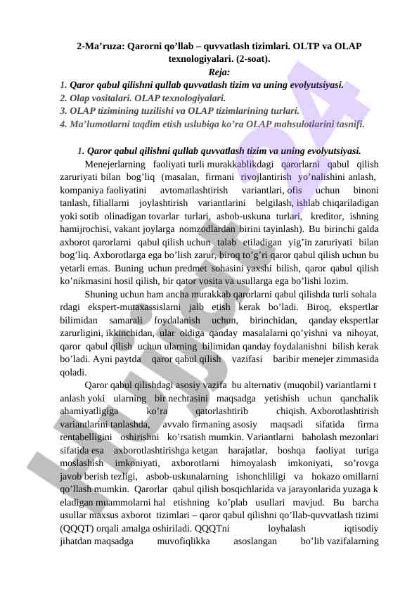 Qarorini qo’llab – quvvatlash tizimlari oltp olap