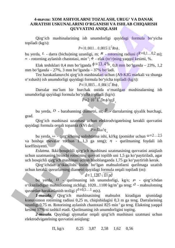 Xom ashyolarni tozalash uskunalari va quvvat aniqlash