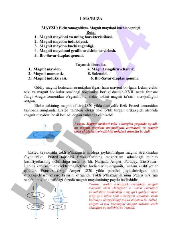 Electromagnetism principles and magnet field strength