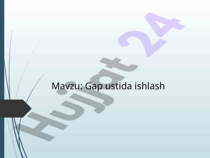 Gap ustida ishlash