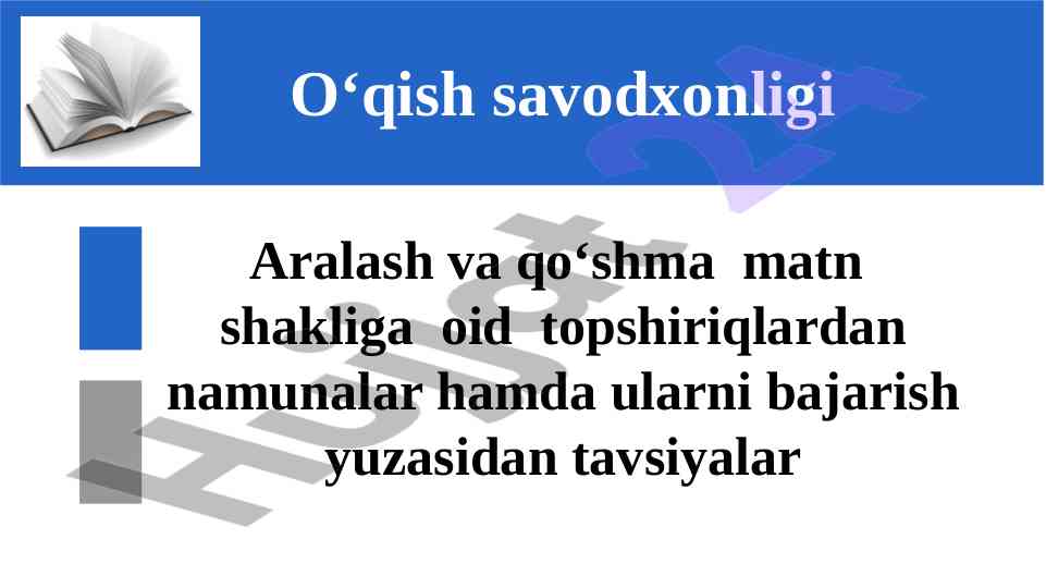 Aralash va qo‘shma matnlar bajarish tavsiyalari