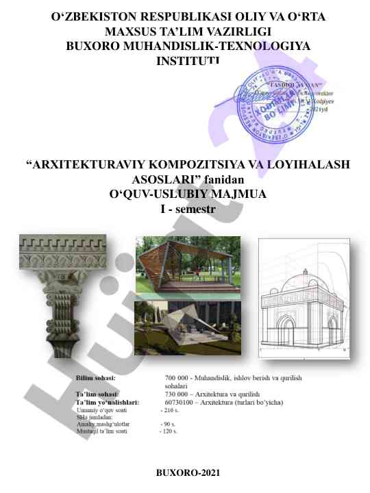 Arxitektura va loyihalash asoslari o‘quv-uslubiy majmua