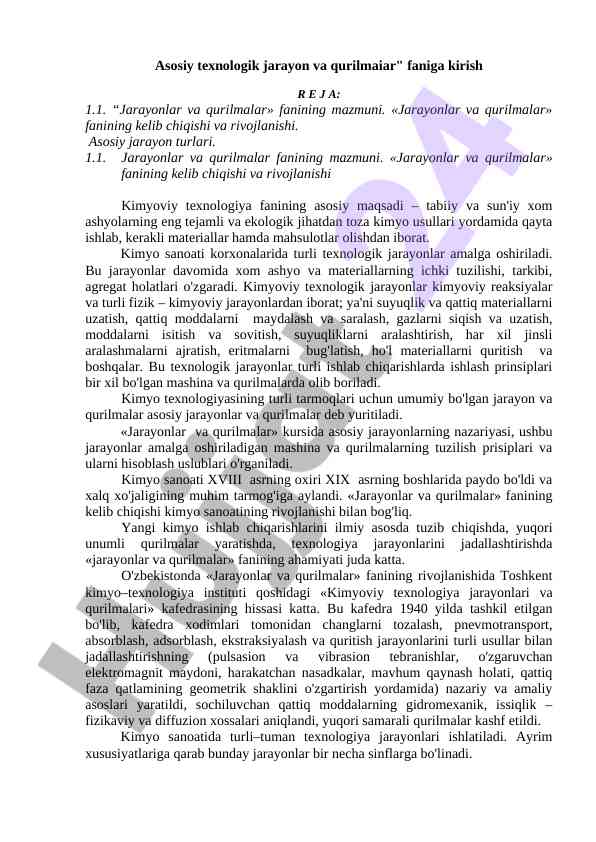 Kimyoviy texnologik jarayonlar va qurilmalar bilan tanishtirish