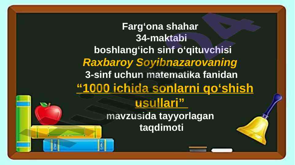 Matematika fani 1000 ichida sonlarni qo'shish usullari