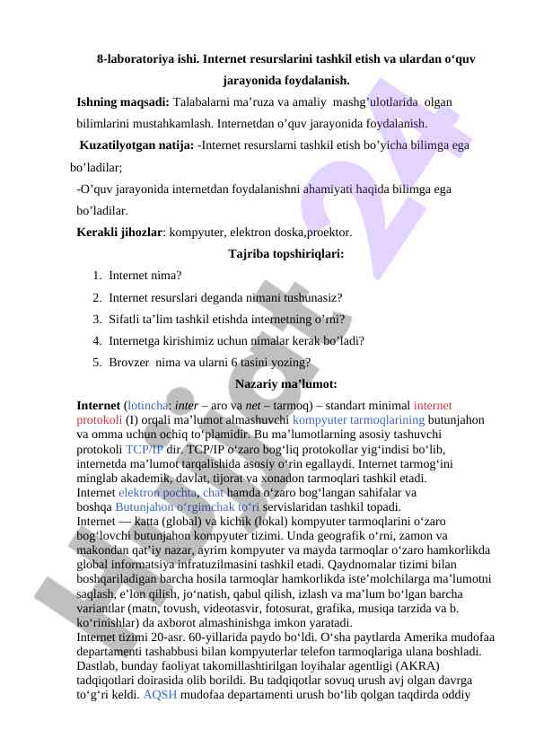 Internet resurslarini tashkil etish va foydalanish