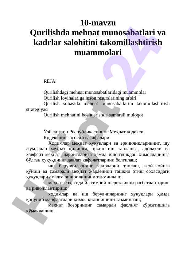 Qurilisda mehnat munosabatlari va kadr salohiyati
