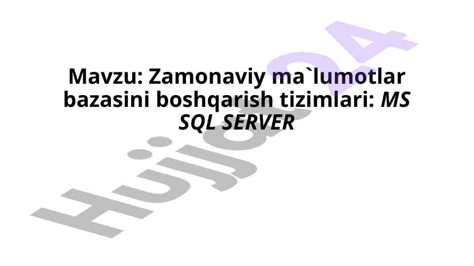 Zamonaviy ma'lumotlar bazasi boshqarish tizimlari