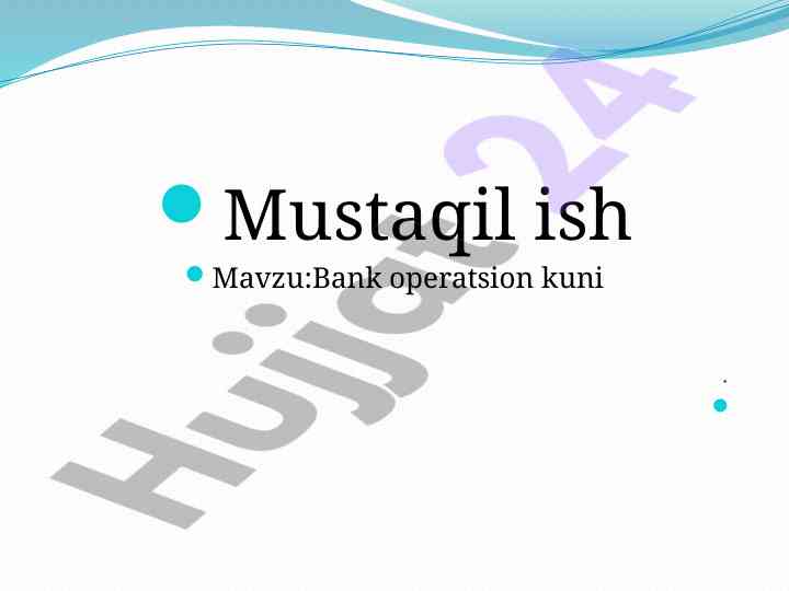 Bank operatsion kuni baza fayli