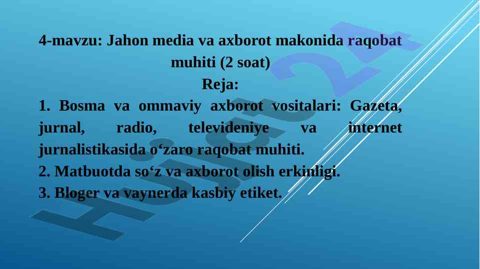 Jahon media va axborot makonida raqobat muhiti