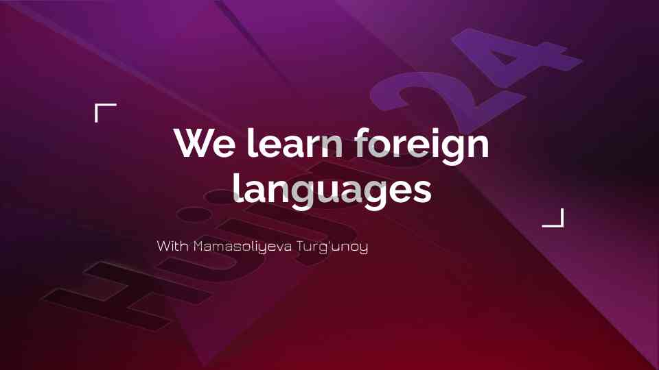Learning foreign languages for global communication