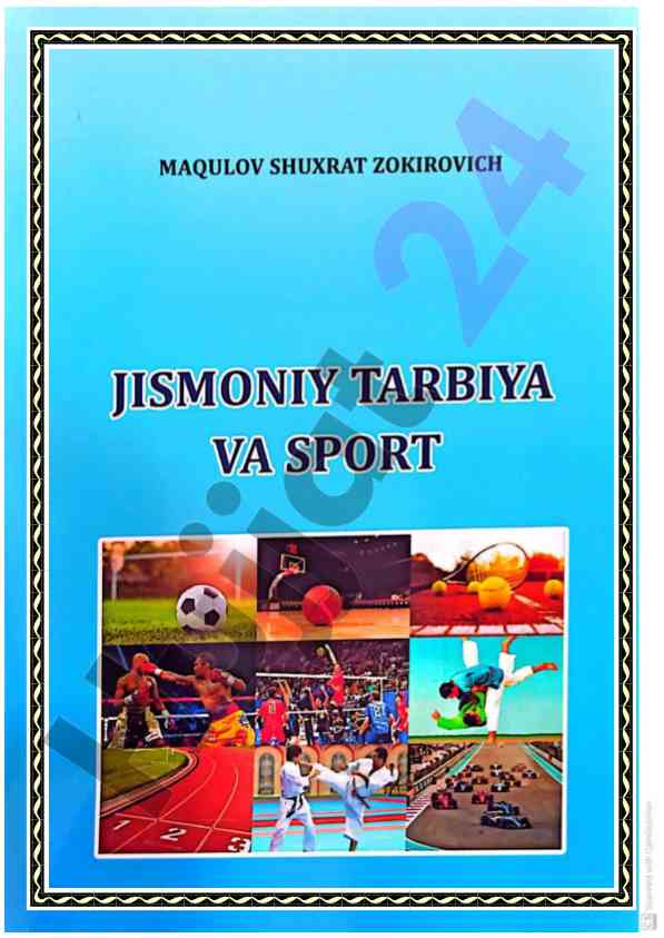 Jismoniy tarbiya va sport o‘quv qo‘llanma