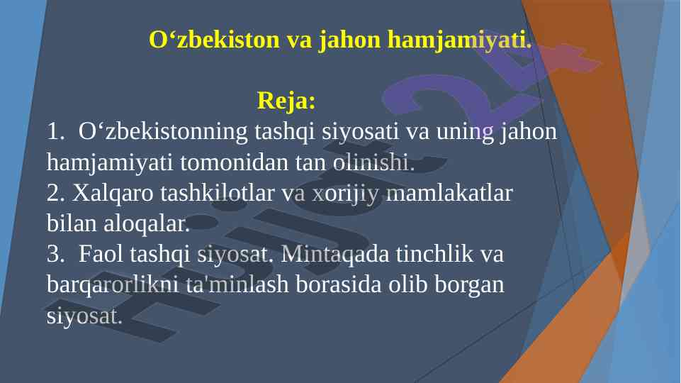 O‘zbekistonning tashqi siyosati va jahon hamjamiyati
