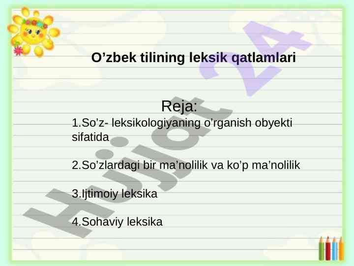 O’zbek tilida leksikologiya asoslari va tahlillari