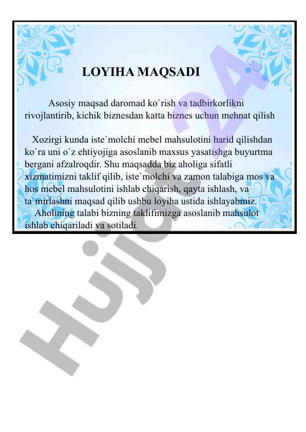 Sifatli mebel mahsulotlarini ishlab chiqish loyihasi
