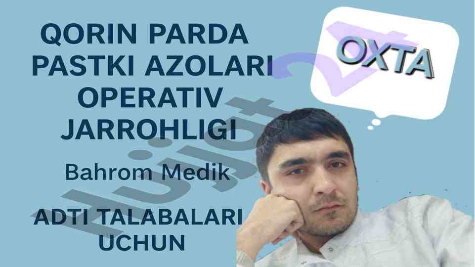 Qorin parda pastki qismi operativ jarrohlik taqdimoti