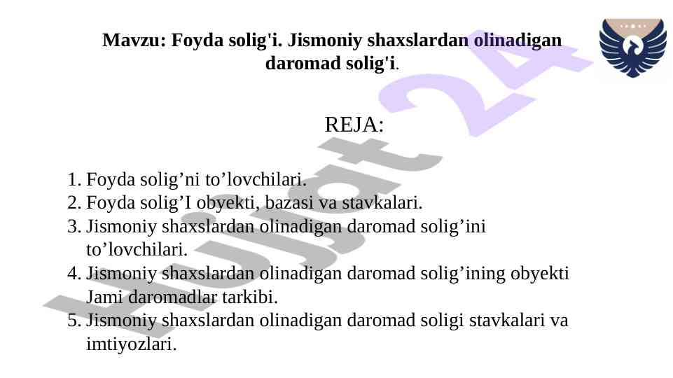 Foyda solig'i. Jismoniy shaxslardan olinadigan daromad solig'i