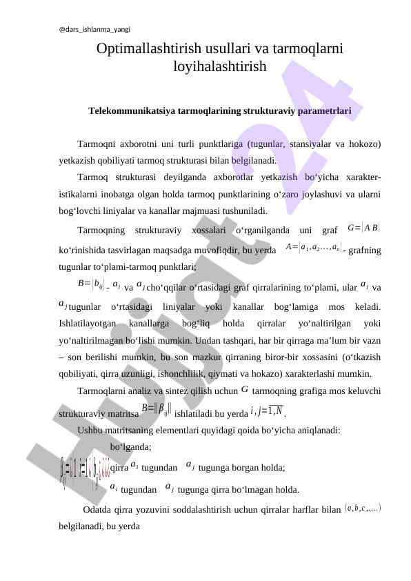 Tarmoqni loyihalashtirish va optimallashtirish usullari