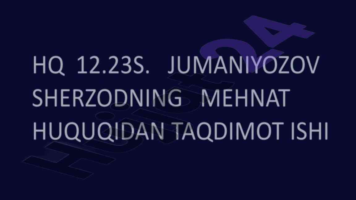 Mehnat taʼtilining huquqiy asoslari taqdimoti