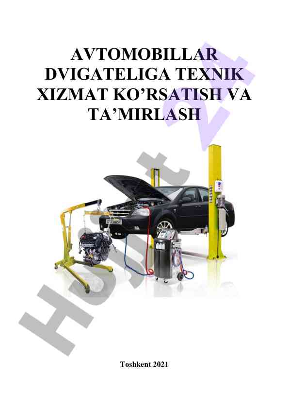 Avtomobillar dvigateliga texnik xizmat qo‘rsatish