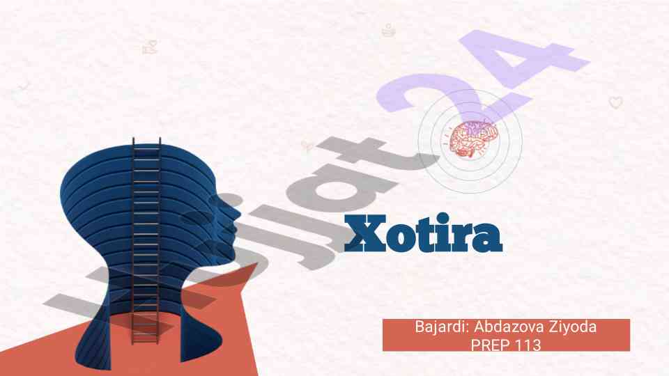 Inson xotirasi haqida qiziqarli ma'lumotlar