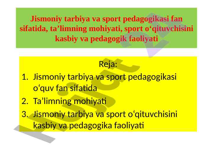 Jismoniy tarbiya va sport pedagogikasi fanining mohiyati