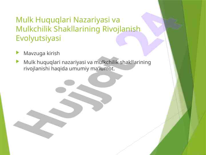 Mulk huquqlari nazariyasi va mulkchilik shakllari