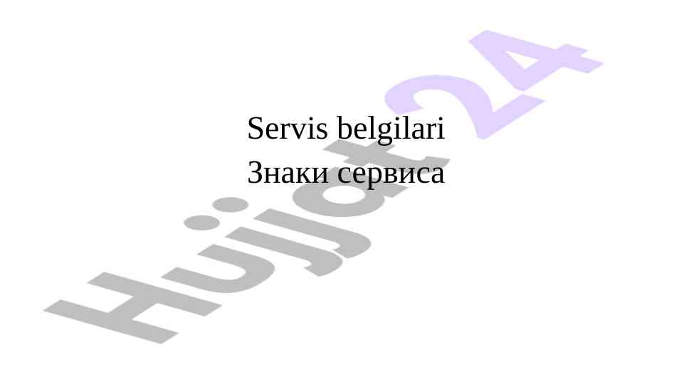 Servis belgilari va ularning joylashuvi