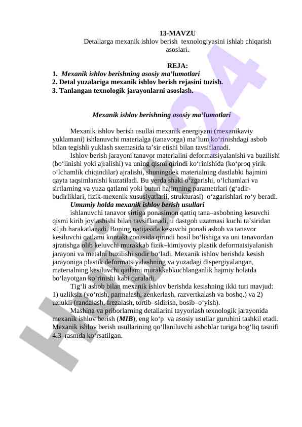 Mexanik ishlov berish texnologiyasi asoslari