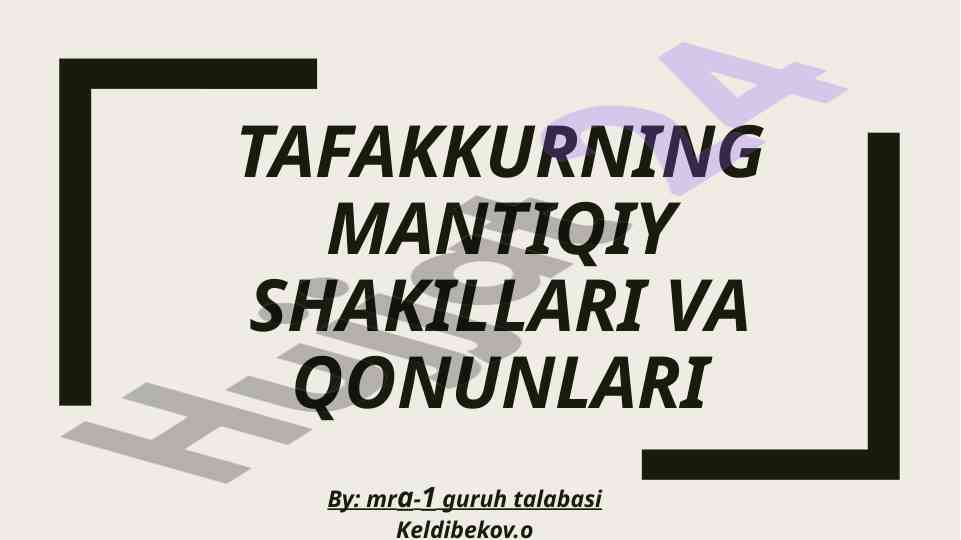Tafakkurning mantiqiy shakillari va qonunlari
