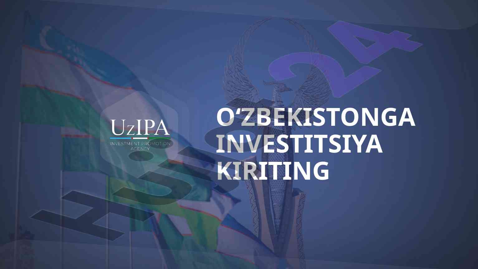 O‘zbekistonning investitsiya muhiti va rivojlanish dasturlari