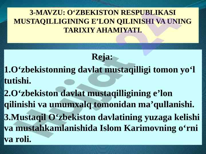 O'zbekiston respublikasi mustaqilligining tarixiy ahmiyati