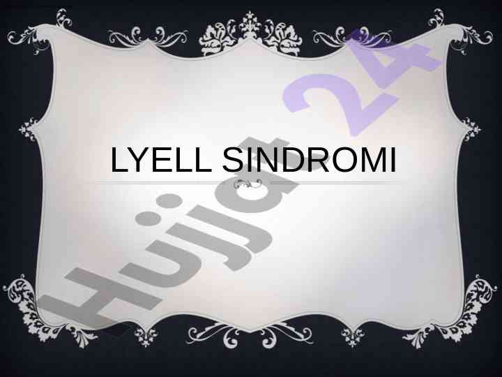 Lyell sindromi va teri allergiyalari haqida ma'lumotlar