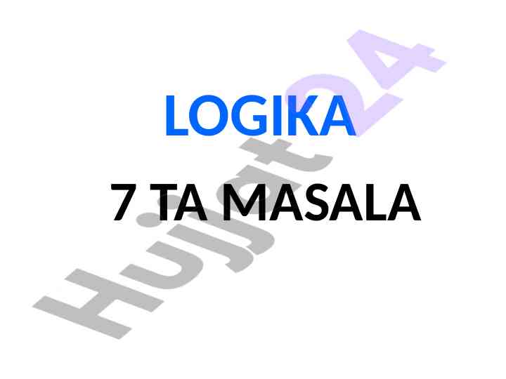 Logik masalalar va ularning hal qilish usullari