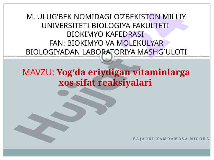 Yog'da eriyadigan vitaminlarga xos sifat reaksiyalari