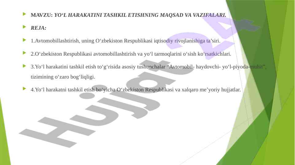 Yo‘l harakatini tashkil etish: maqsadlar va vazifalar