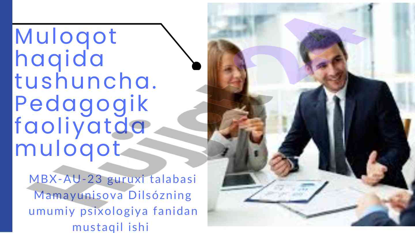 Muloqot inson hayoti va faoliyatining muhim shartidir